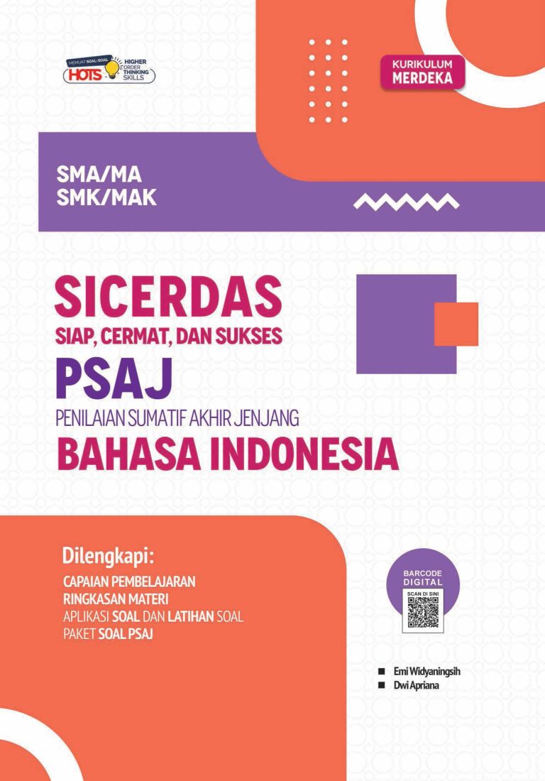 SICERDAS PSAJ Bahasa Indonesia untuk SMA/MA/SMK/MAK