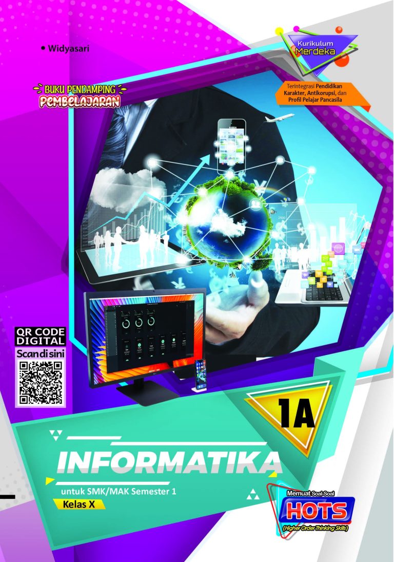 Informatika untuk SMK/MAK dan yang Sederajat Kelas X Semester 1