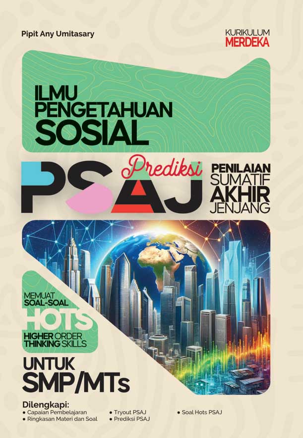 Prediksi PSAJ: Ilmu Pengetahuan Sosial untuk SMP/MTs