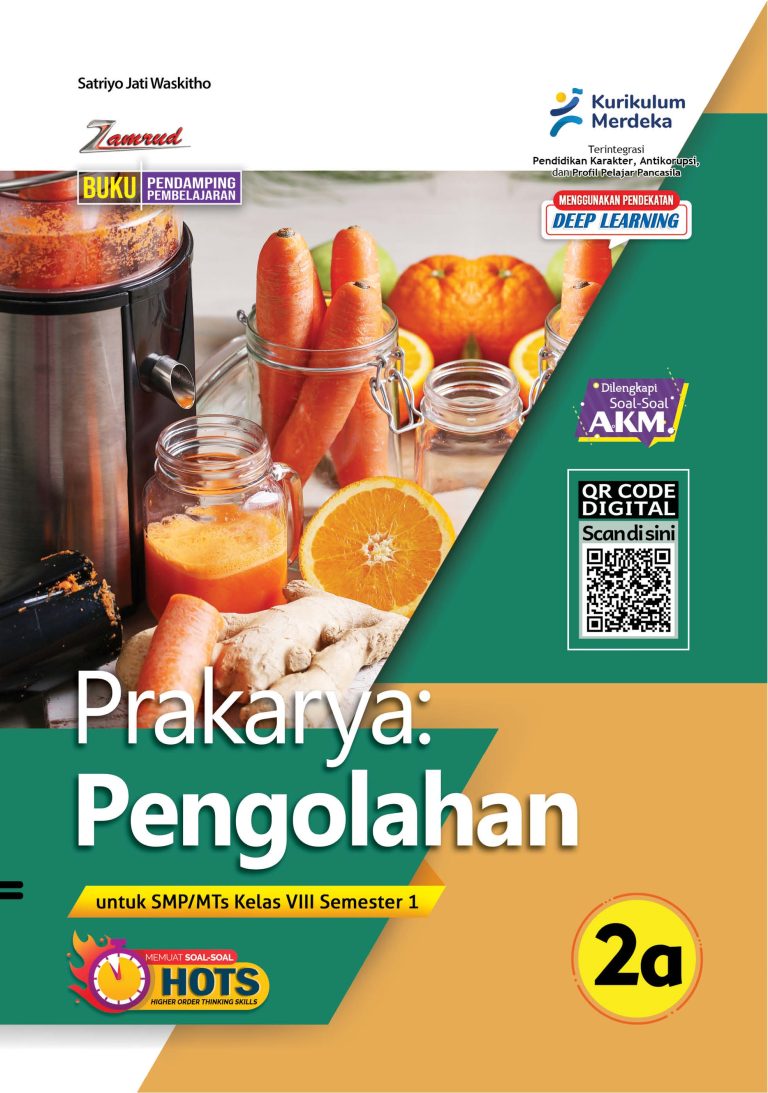 Prakarya: Pengolahan untuk SMP/MTs Kelas VIII Semester 1