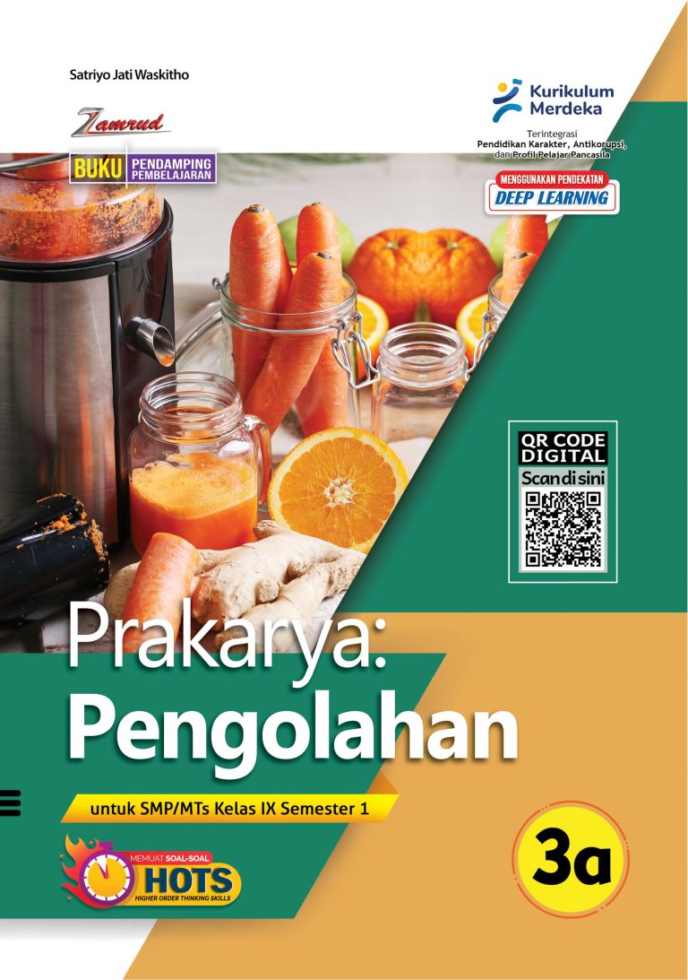 Prakarya: Pengolahan untuk SMP/MTs Kelas IX Semester 1