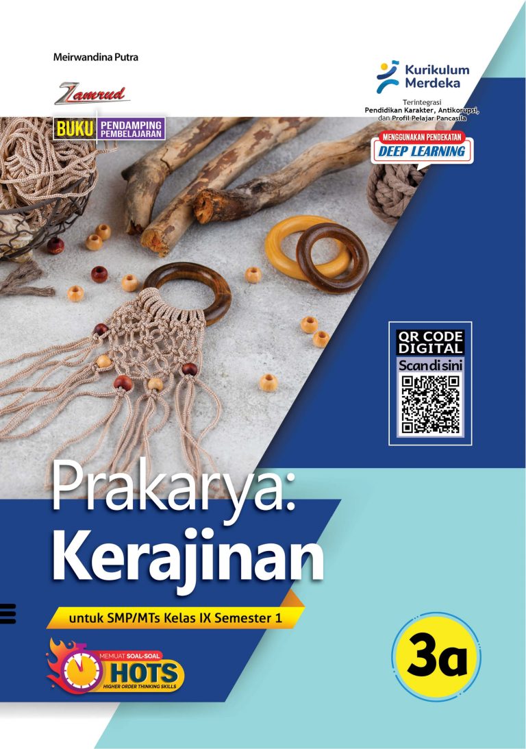 Prakarya: Kerajinan untuk SMP/MTs Kelas IX Semester 1