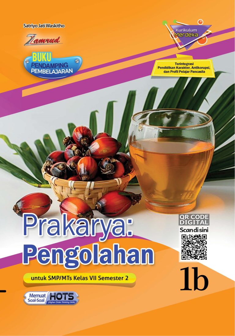 Prakarya: Pengolahan untuk SMP/MTs Kelas VII Semester 2