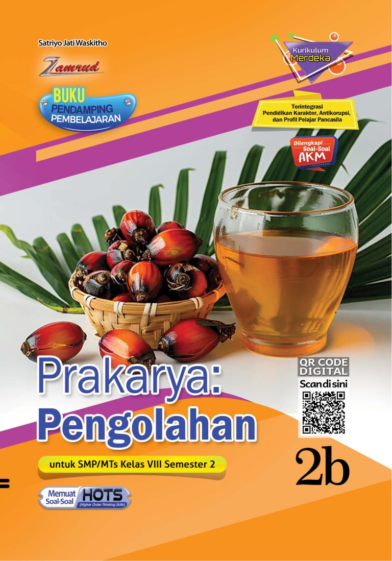 Prakarya: Pengolahan untuk SMP/MTs Kelas VIII Semester 2