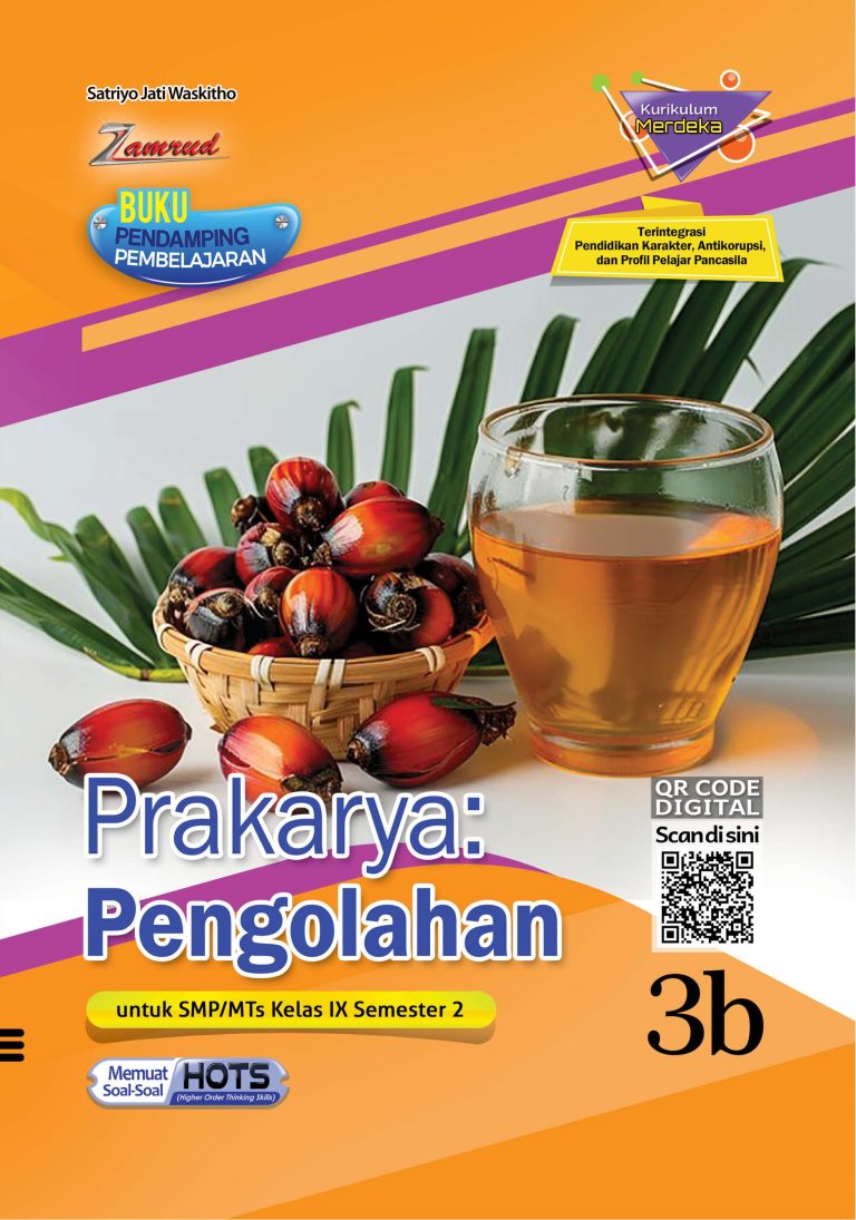 Prakarya: Pengolahan untuk SMP/MTs Kelas IX Semester 2