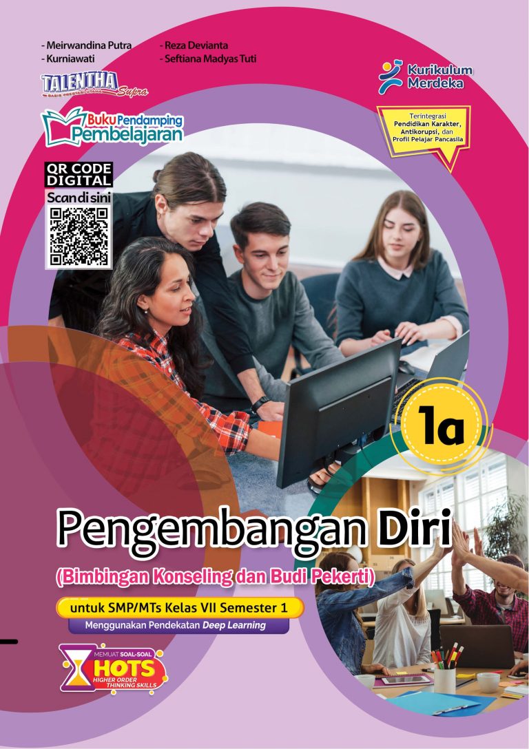 Pengembangan Diri (Bimbingan Konseling dan Budi Pekerti) untuk SMP/MTs Kelas VII Semester 1