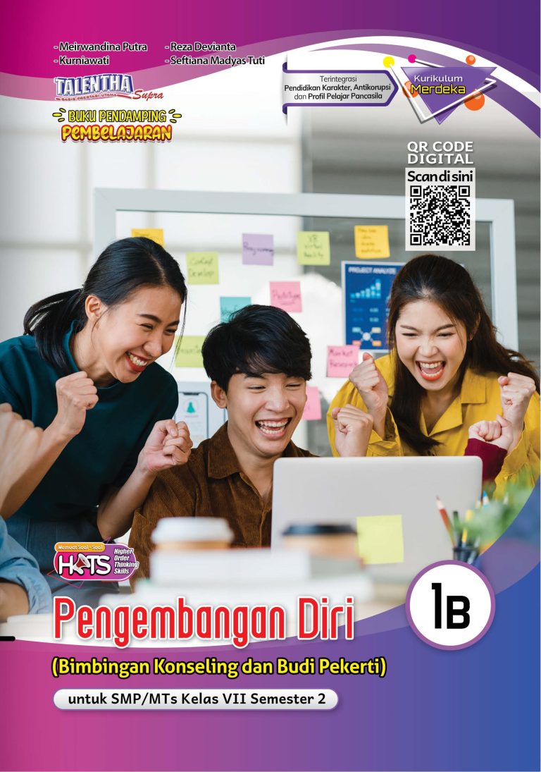 Pengembangan Diri (Bimbingan Konseling dan Budi Pekerti) untuk SMP/MTs Kelas VII Semester 2