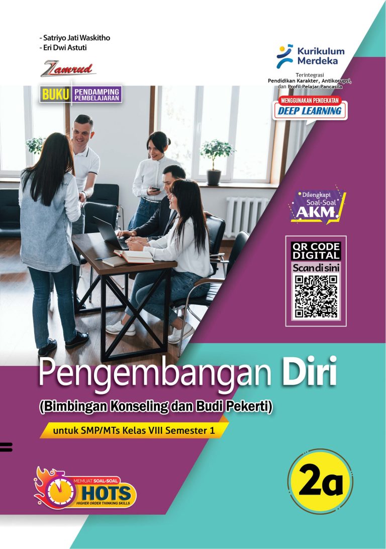 Pengembangan Diri (Bimbingan Konseling dan Budi Pekerti) untuk SMP/MTs Kelas VIII Semester 1