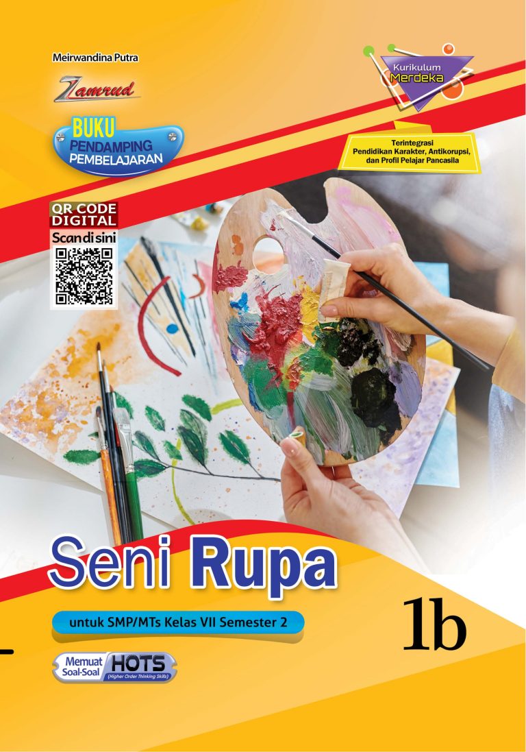 Seni Rupa untuk SMP/MTs Kelas VII Semester 2