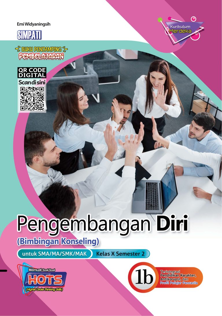 Pengembangan Diri (Bimbingan Konseling) untuk SMA/SMK Kelas X Semester 2