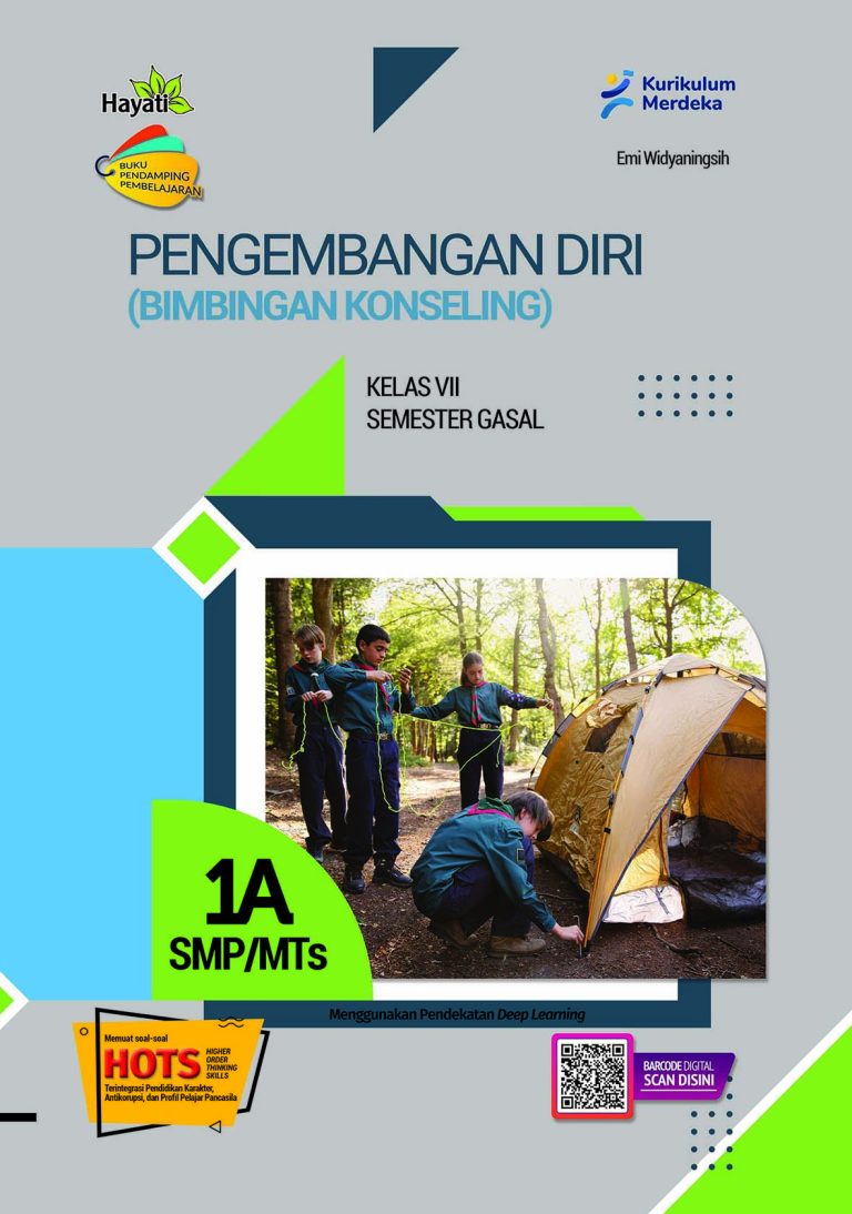 Pengembangan Diri (Bimbingan Konseling) untuk SMP/MTs Kelas VII Semester 1