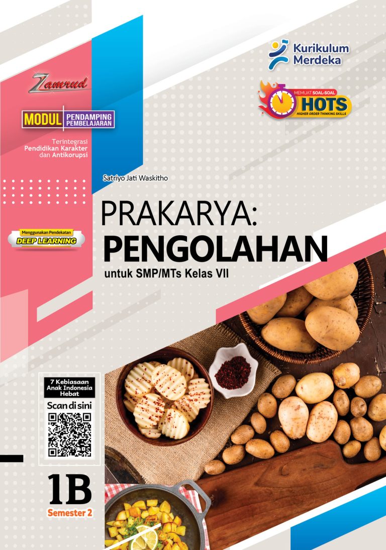 Prakarya: Pengolahan untuk SMP/MTs Kelas VII Semester 2