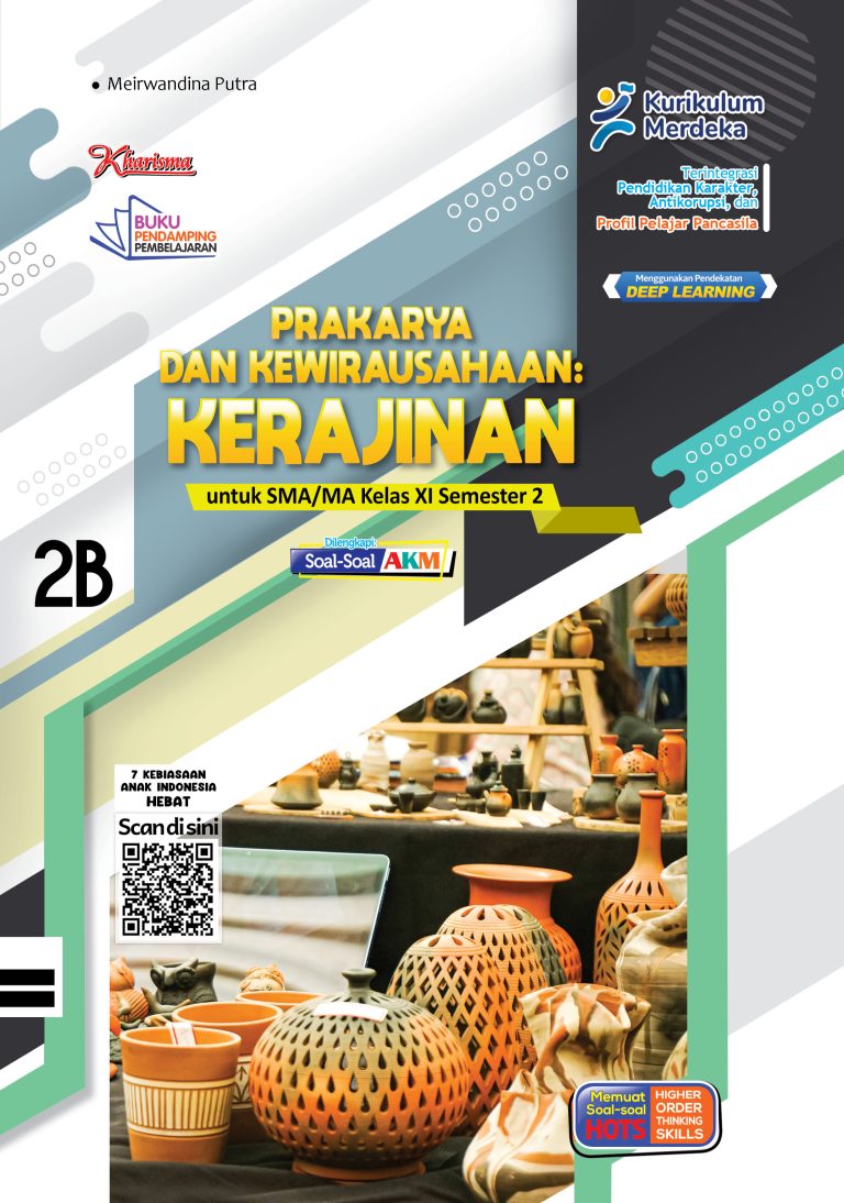 Prakarya dan Kewirausahaan: Kerajinan untuk SMA/SMA Kelas XI Semester 2