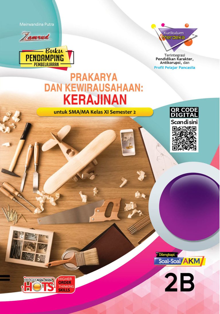 Prakarya dan Kewirausahaan: Kerajinan untuk SMA/SMA Kelas XI Semester 2
