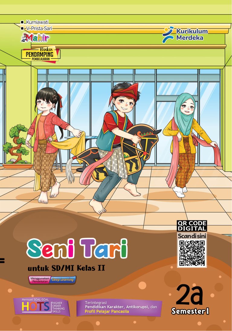 Seni Tari untuk SD/MI Kelas II Semester 1
