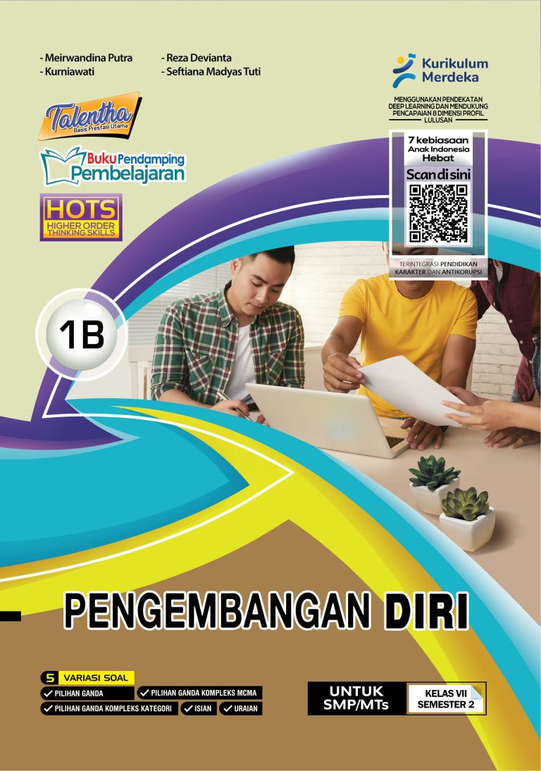 Pengembangan Diri (Bimbingan Konseling dan Budi Pekerti) untuk SMP/MTs Kelas VII Semester 2
