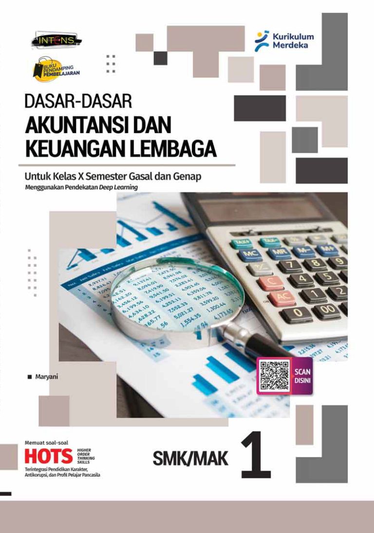 Dasar-Dasar Akuntansi dan Keuangan Lembaga untuk SMK/MAK Kelas X Semester 1&2