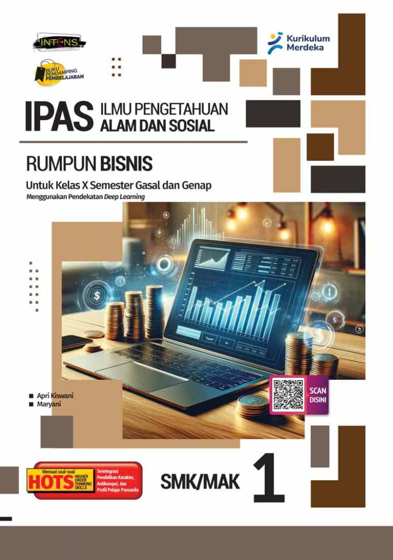 Ilmu Pengetahuan Alam dan Sosial (Rumpun Bisnis dan Manajeman, Pariwisata, serta Seni dan Ekonomi Kreatif) untuk SMK/MAK Kelas X Semester 1&2