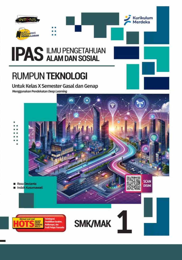Ilmu Pengetahuan Alam dan Sosial (Rumpun Teknologi) untuk SMK/MAK Kelas X Semester 1&2