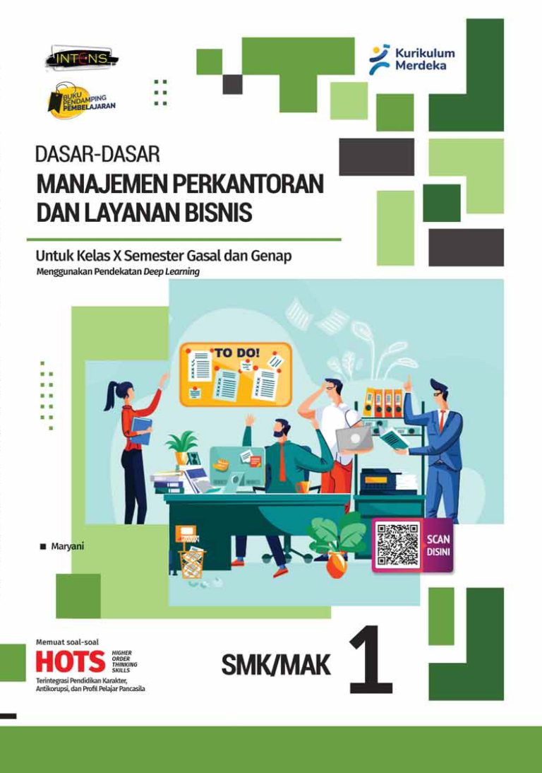 Dasar-Dasar Manajemen Perkantoran dan Layanan Bisnis untuk SMK/MAK Kelas X Semester 1&2