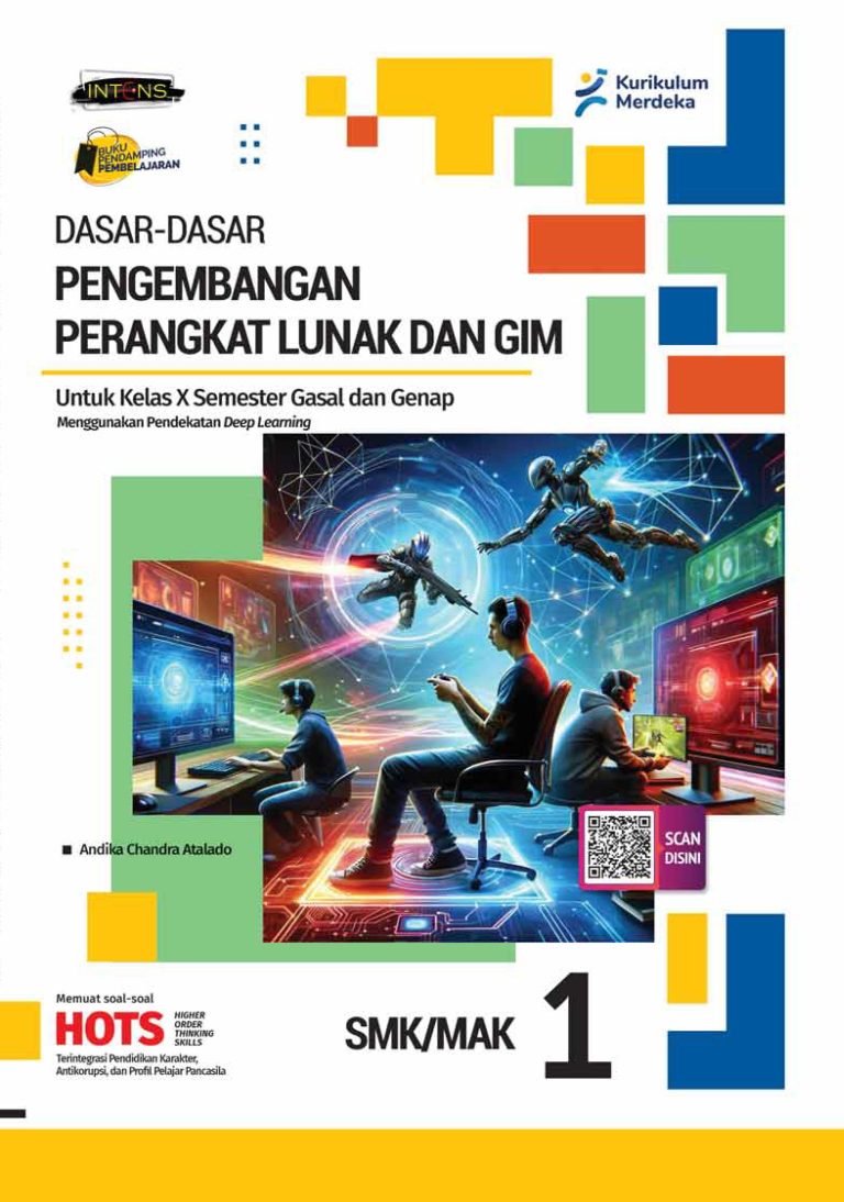 Dasar-Dasar Pengembangan Perangkat Lunak dan Gim untuk SMK/MAK Kelas X Semester 1&2