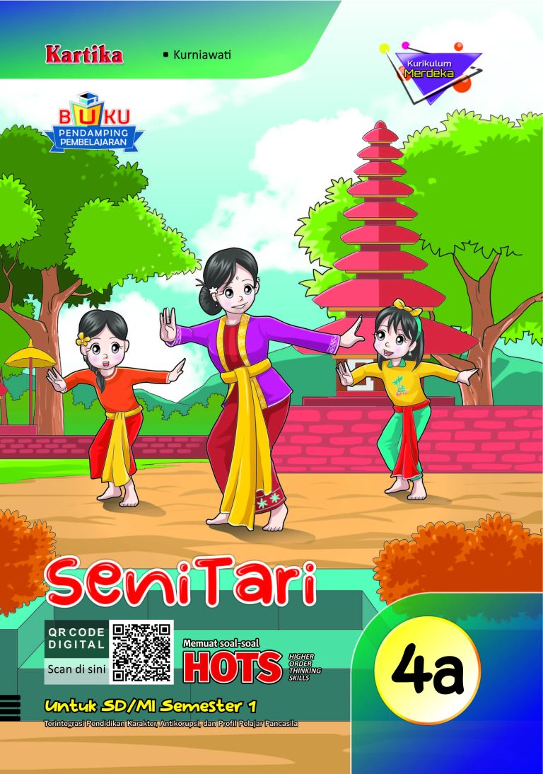 Seni Tari untuk SD/MI Kelas IV Semester 1