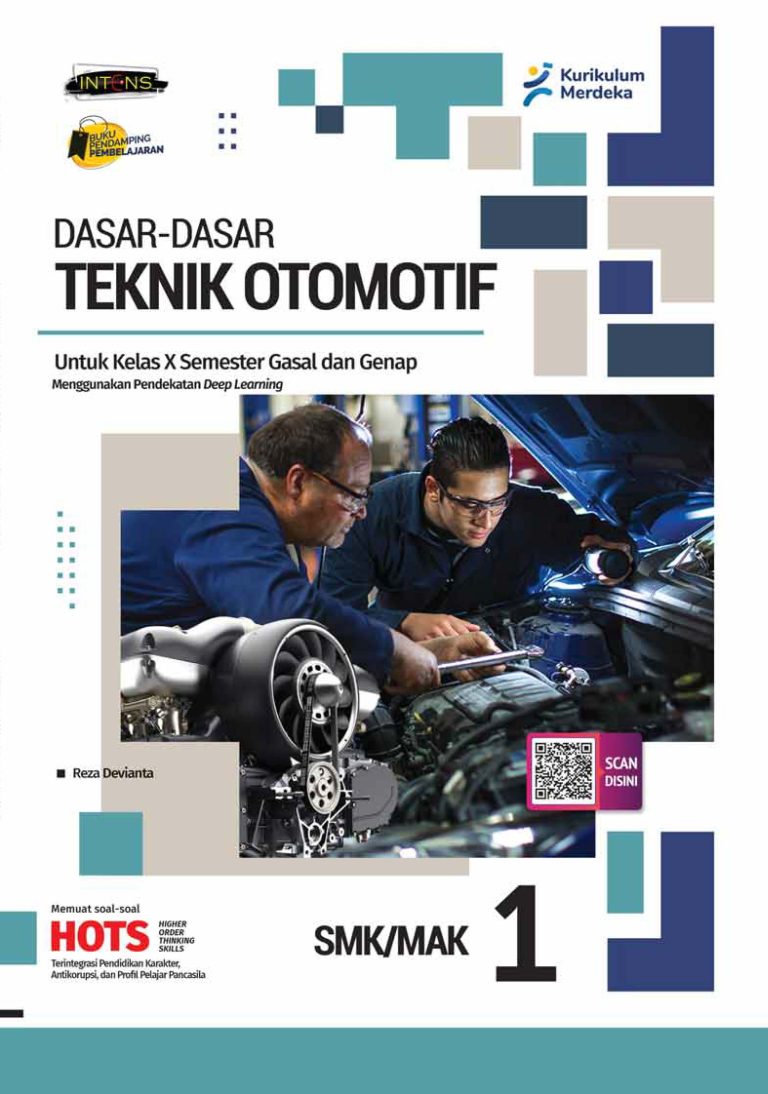 Dasar-Dasar Teknik Otomotif untuk SMK/MAK Kelas X Semester 1&2