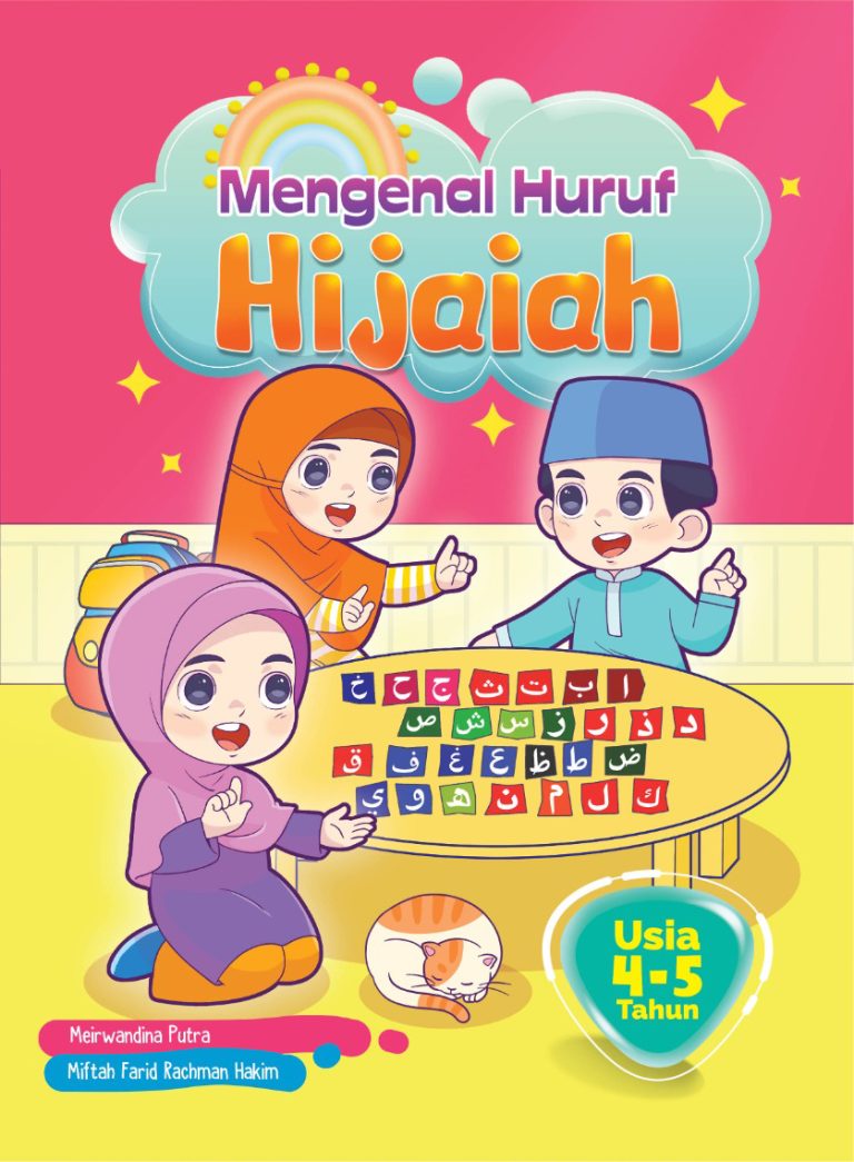 Mengenal Huruf Hijaiah untuk PAUD Usia 4—5 Tahun