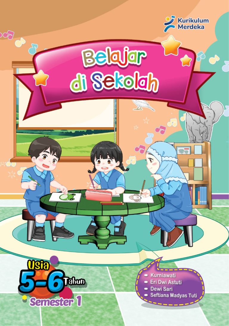 Belajar di Sekolah untuk PAUD Usia 5—6 Tahun