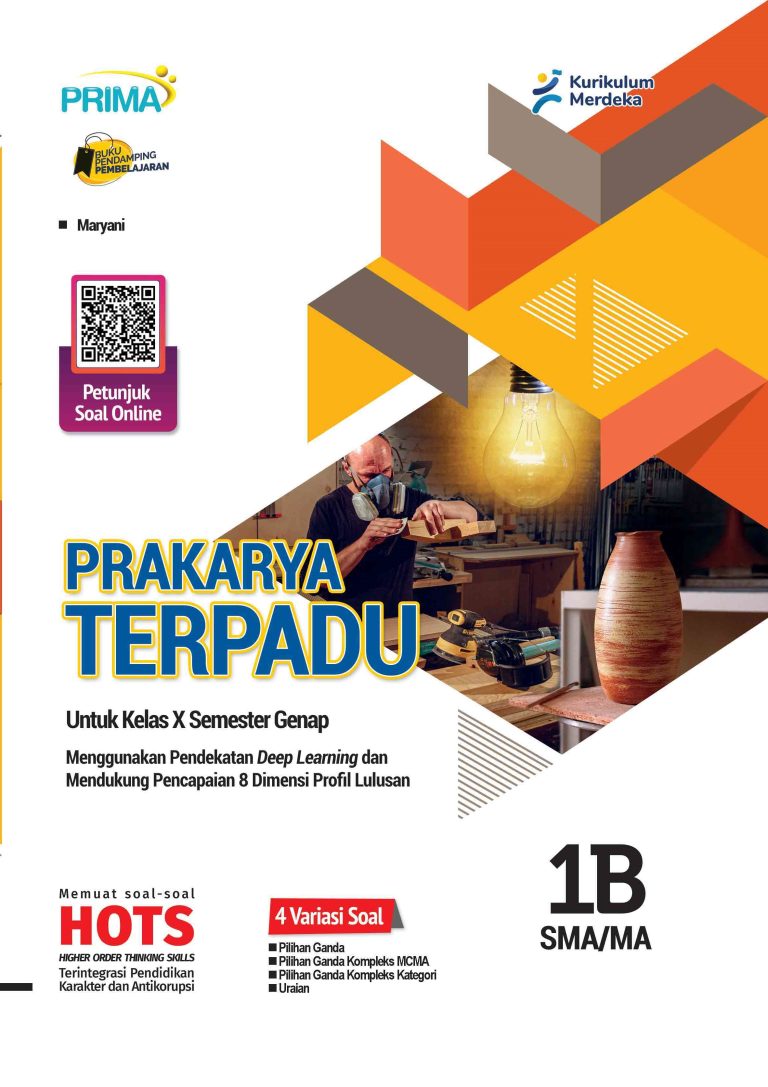 Prakarya dan Kewirausahaan : Terpadu untuk SMA/MA Kelas X Semester 2