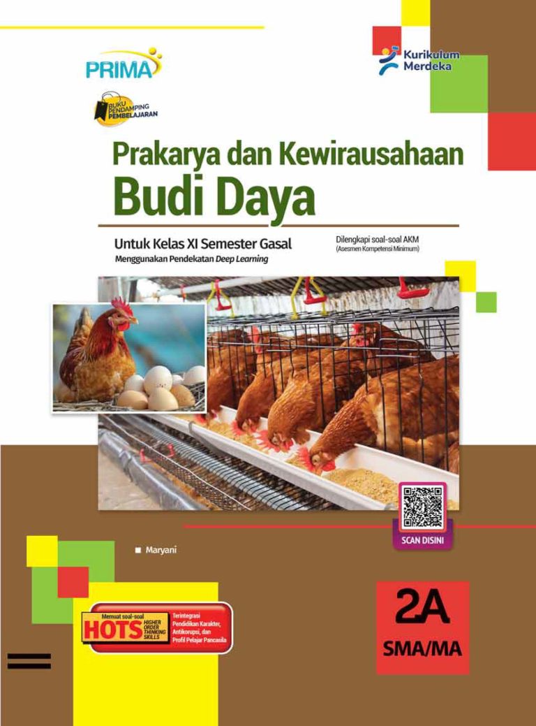 Prakarya dan Kewirausahaan : Budi Daya untuk SMA/MA Kelas XI Semester 1
