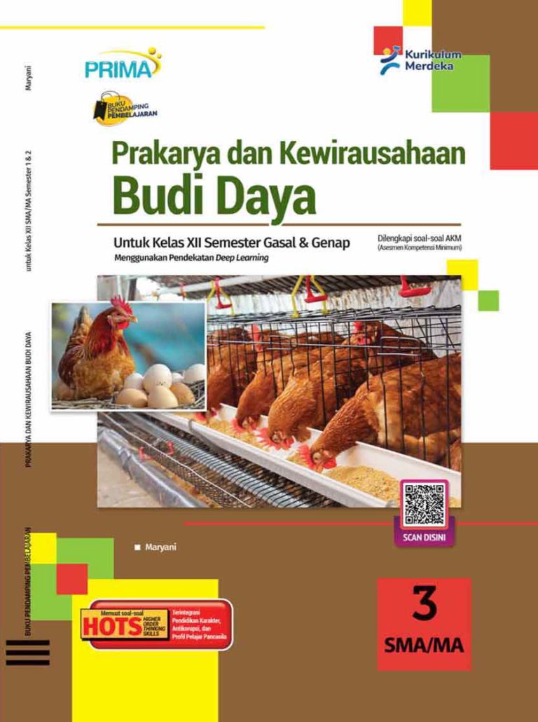 Prakarya dan Kewirausahaan : Budi Daya untuk SMA/MA Kelas XII Semester 1&2