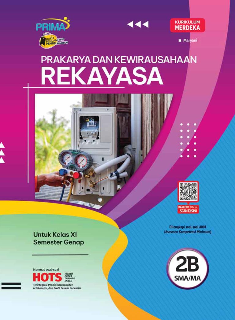 Prakarya dan Kewirausahaan : Rekayasa untuk SMA/MA Kelas XI Semester 2