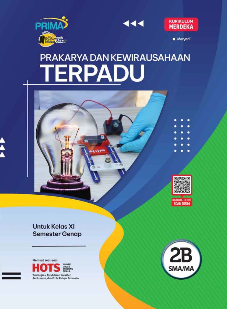 Prakarya dan Kewirausahaan : Terpadu untuk SMA/MA Kelas XI Semester 2