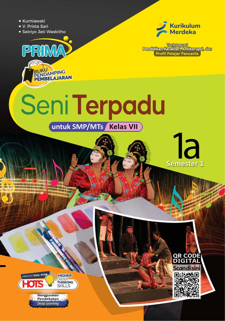 Seni Terpadu untuk SMP/MTs Kelas VII Semester 1