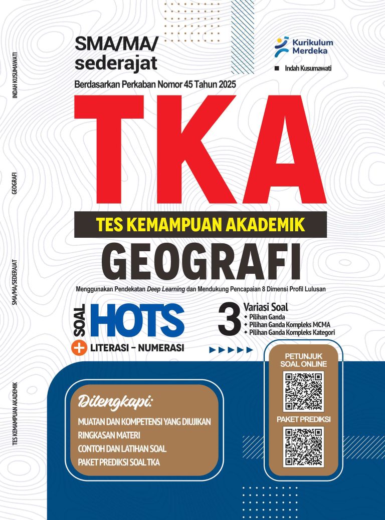 TKA (Tes Kemampuan Akademik) Geografi untuk SMA/MA/sederajat
