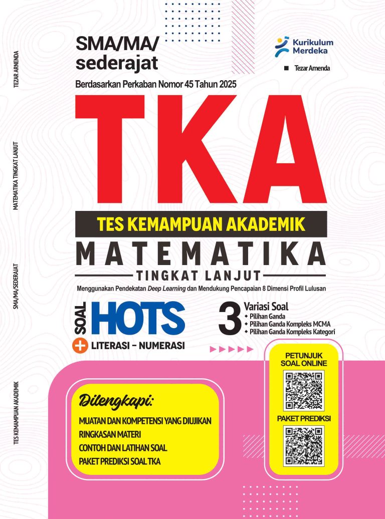 TKA (Tes Kemampuan Akademik) Matematika Tingkat Lanjut untuk SMA/MA sederajat