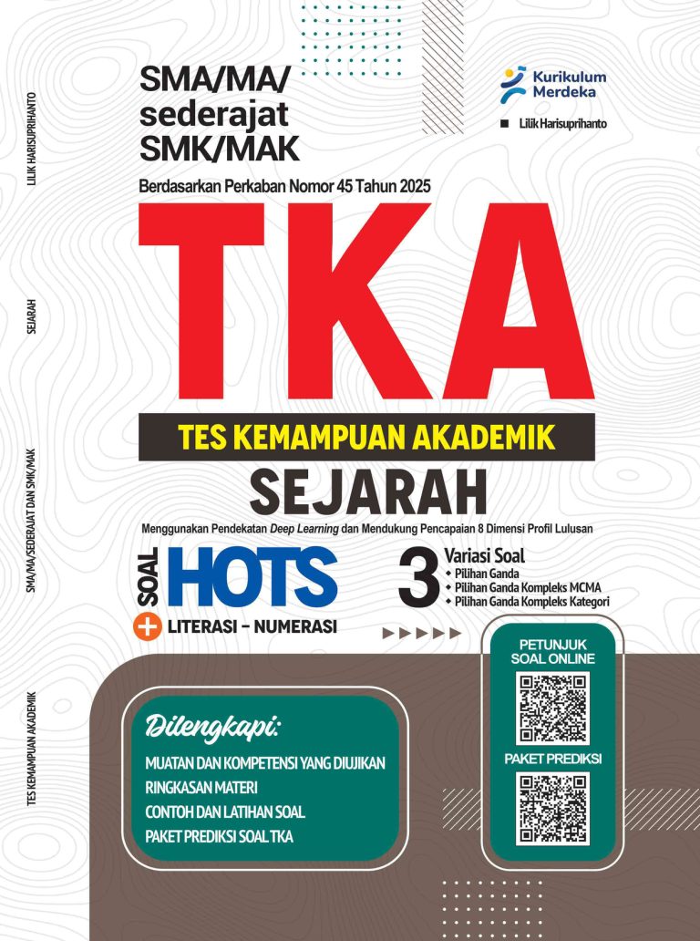 TKA (Tes Kemampuan Akademik) Sejarah untuk SMA/MA/sederajat dan SMK/MAK