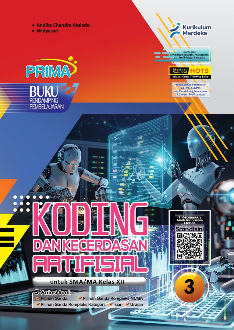 Koding dan Kecerdasan Artifisial untuk SMA/MA Kelas XII Semester 1 dan 2