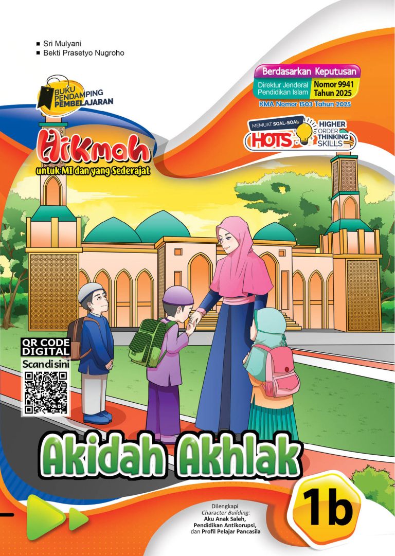 Hikmah: Akidah Akhlak untuk MI dan yang Sederajat Kelas I Semester 2