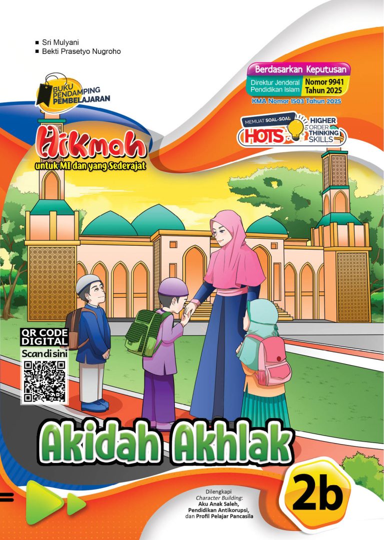 Hikmah: Akidah Akhlak untuk MI dan yang Sederajat Kelas II Semester 2