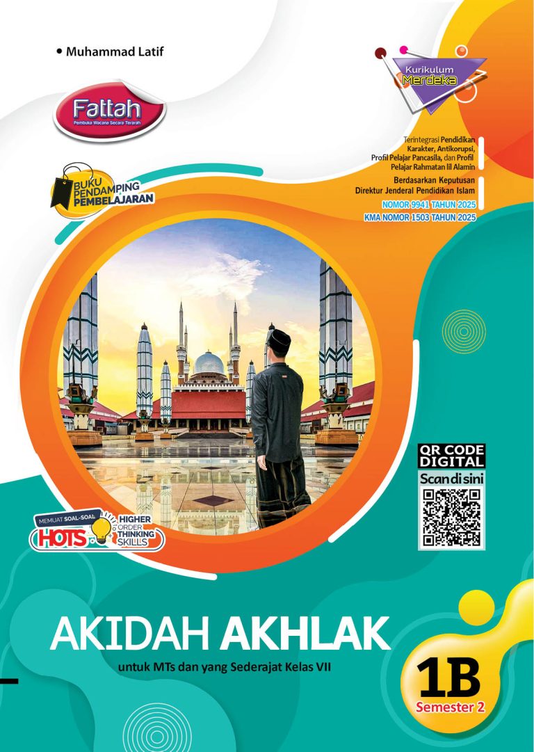Fattah: Akidah Akhlak untuk MTs dan yang Sederajat Kelas VII Semester 2     