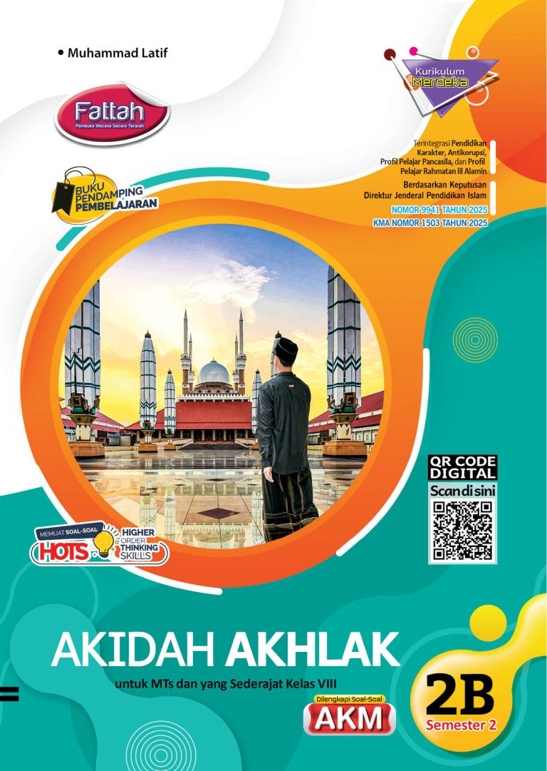 Fattah: Akidah Akhlak untuk MTs dan yang Sederajat Kelas VIII Semester 2