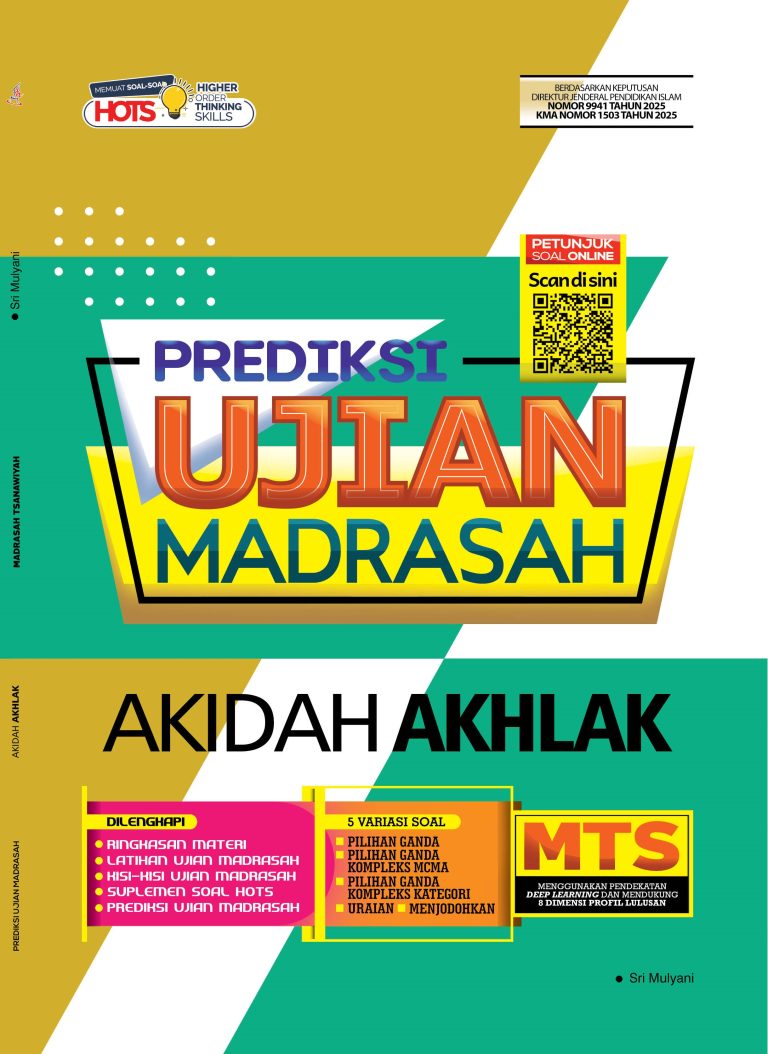 Prediksi Ujian Madrasah: Akidah Akhlak untuk Madrasah Tsanawiyah  